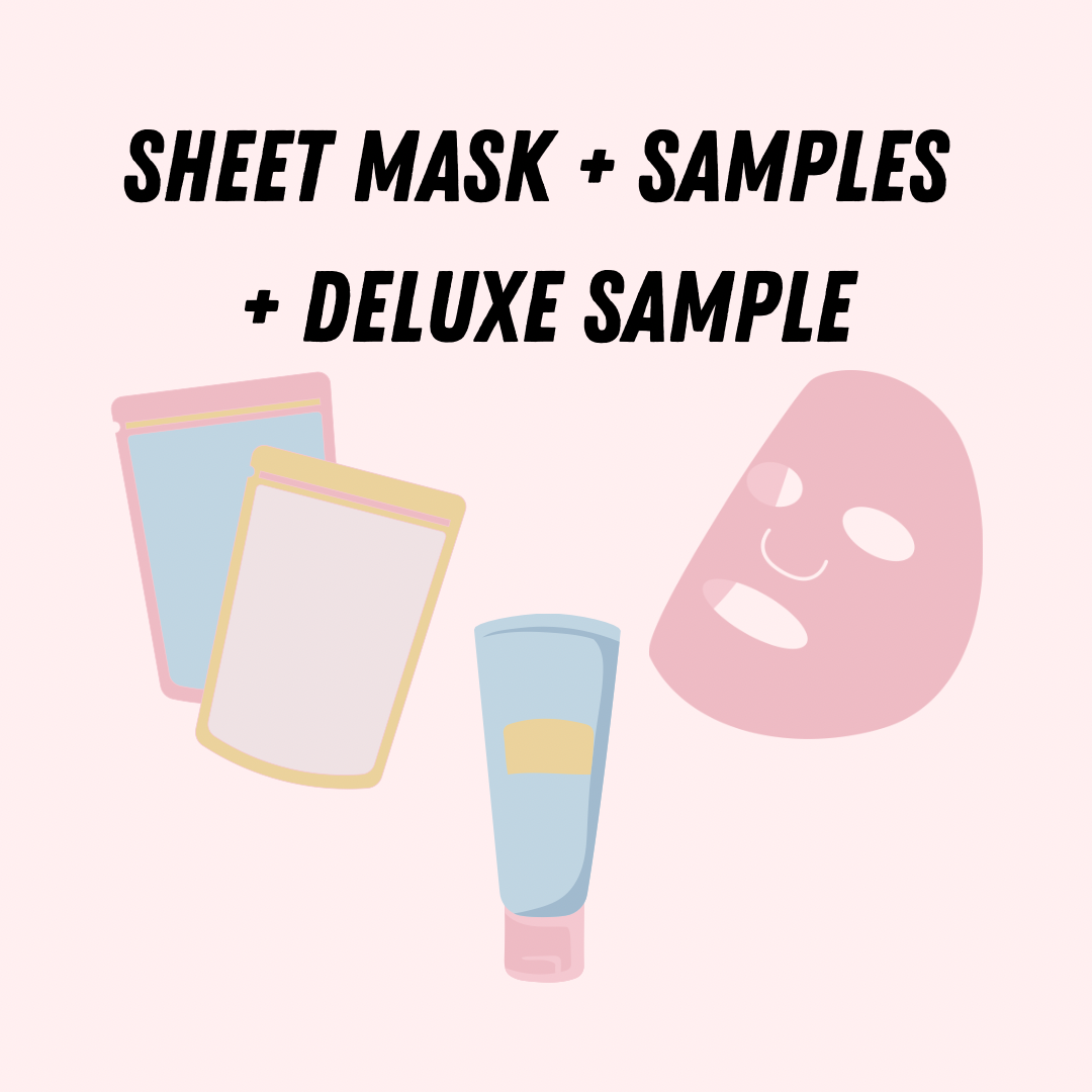Sheet Mask + Samples + Deluxe Sample
